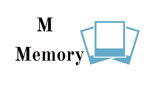 M: Memories  ( အမှတ်တရ )